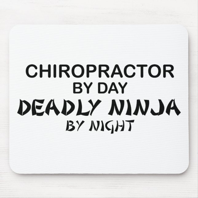 Chiropractor Deadly Ninja by Night Mouse Mat (Front)