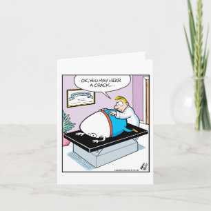 Chiropractor - Egg hear a crack Card