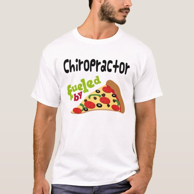Chiropractor (Funny) Pizza T Shirt (Front)