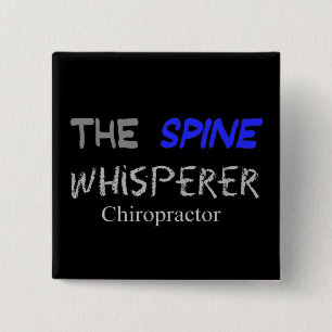 Chiropractor Gifts "The Spine Whisperer" 15 Cm Square Badge