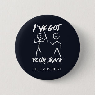 Chiropractor Got Your Back Spine Adjustor Custom 6 Cm Round Badge