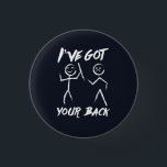 Chiropractor Got Your Back Spine Adjustor Funny 3 Cm Round Badge<br><div class="desc">Fun and cute chiropractic design featuring stick figures. Perfect for chiropractors,  doctors,  and nurses as a treat on their birthday,  graduation,  anniversary or for any time of the year</div>