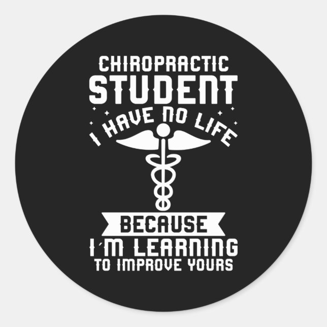 Chiropractor Graduate Chiropractic Student Graduat Classic Round Sticker (Front)