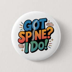 Chiropractor Humor Spine Health Quote 6 Cm Round Badge