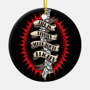Chiropractor Life is Happier When you're aligned  Ceramic Tree Decoration