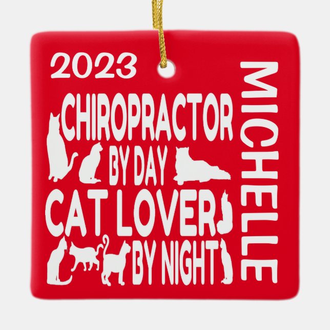 Chiropractor Loves Cats CUSTOM Ceramic Ornament (Front)