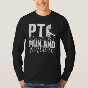 Chiropractor Occupational Therapy Physical Therapi T-Shirt