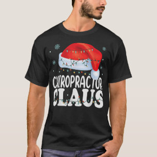 Chiropractor Santa Claus Christmas Funny Matching T-Shirt