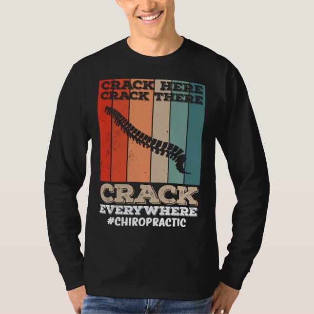 chiropractor spinal adjustment ChiroPRACTICAL T-Shirt (Front)
