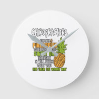 Chiropractors Are Like Pineapples.