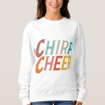 Chirp cheer