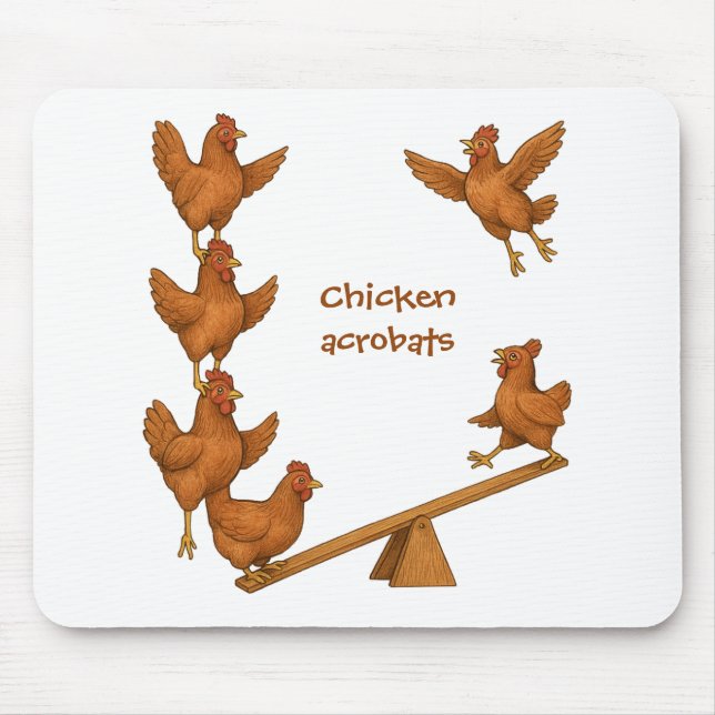 Chirpy Chickens acrobat squad Mouse Mat (Front)