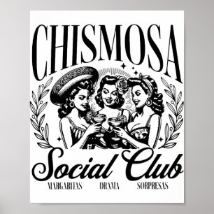 Chismosa Social Club  Poster