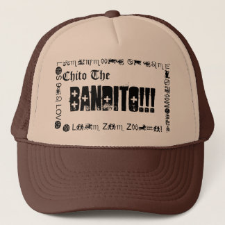 Chito the Bandito Trucker Hat