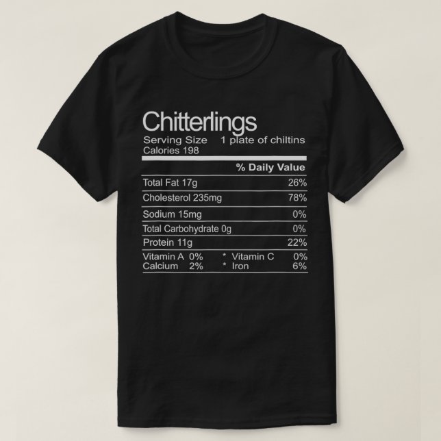 Chitterlings Chitlins Funny Soul Food Facts  T-Shirt (Design Front)