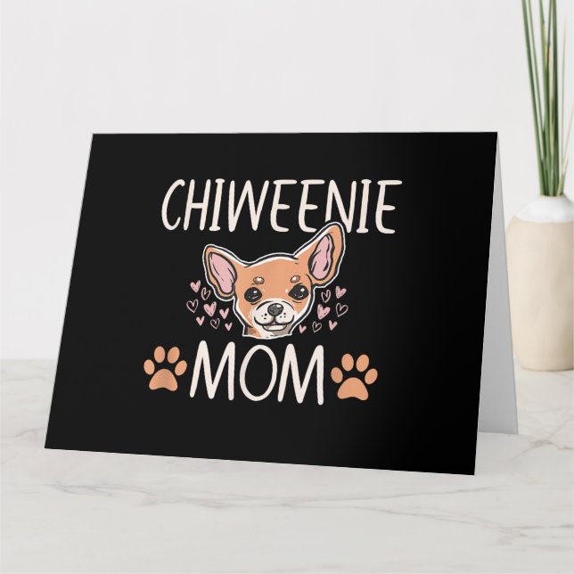 chiweenie mum chihuahua cute dog owner love lover card (Front)