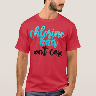 Chlorine Hair T-Shirt
