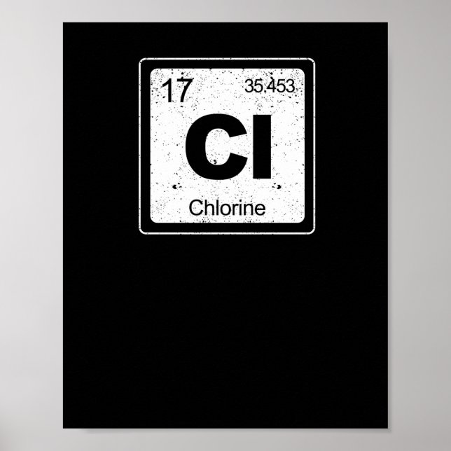 Chlorine periodic table symbol chemistry funny swi poster (Front)