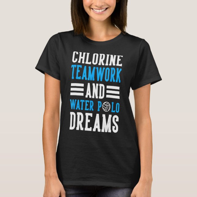 Chlorine Teamwork And Water Polo Dreams (Front)