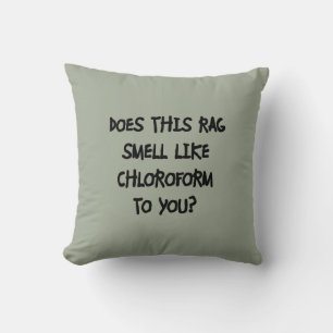 Chloroform Cushion