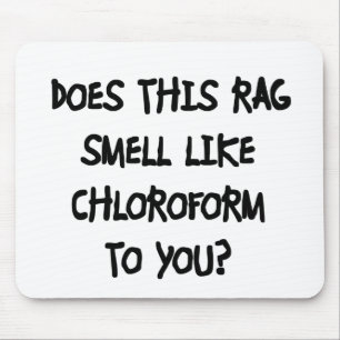 Chloroform Mouse Mat