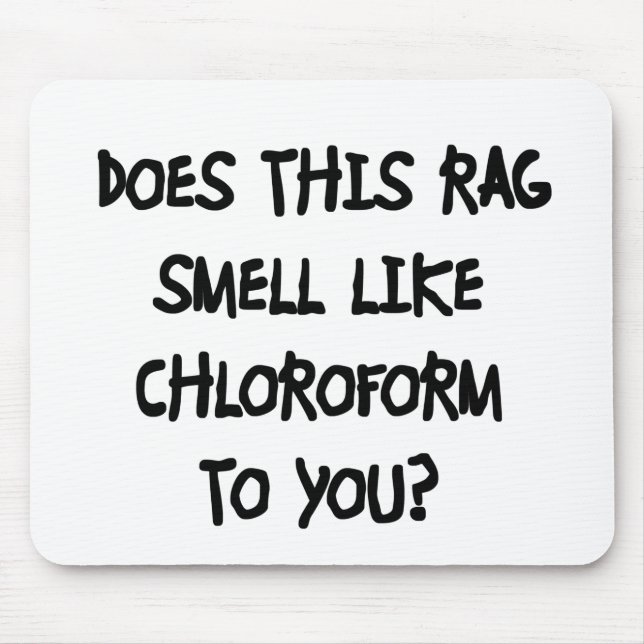 Chloroform Mouse Mat (Front)