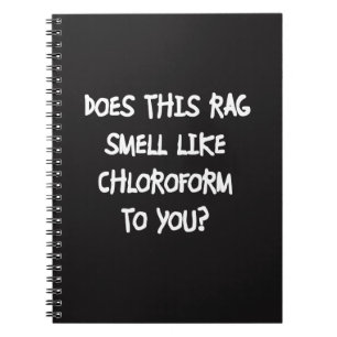 Chloroform Notebook