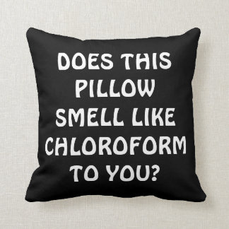 Chloroform Pillow