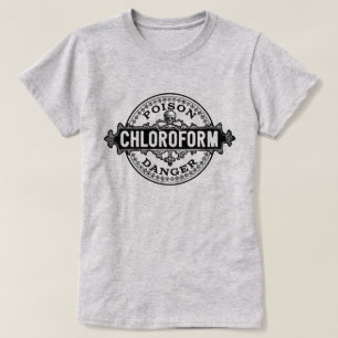 Chloroform Vintage Style Poison Label T-Shirt