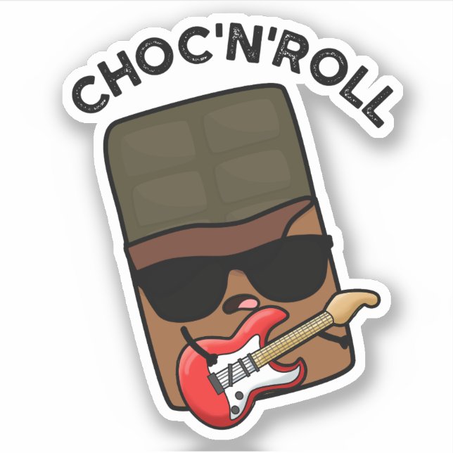 Choc And Roll Funny Chocolate Pun  (Front)