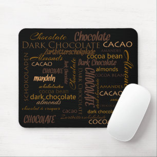 Chocolate, Almonds and Dark Chocolate Text Design Mouse Mat