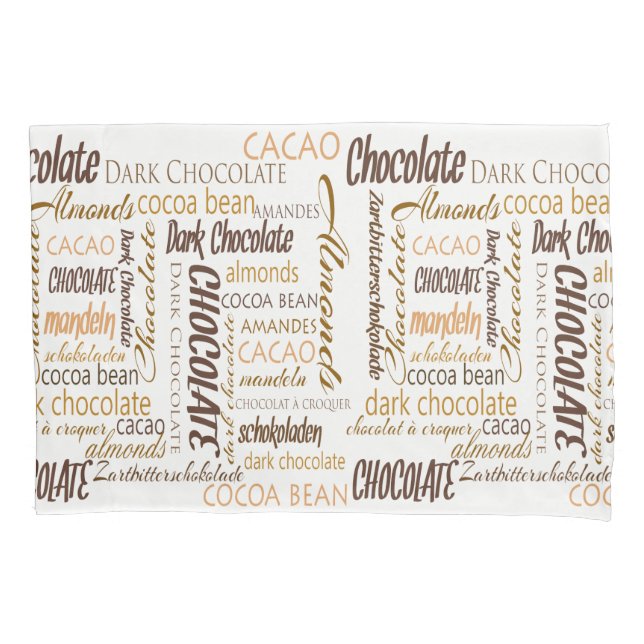 Chocolate, Almonds and Dark Chocolate Word Cloud Pillowcase (Front)