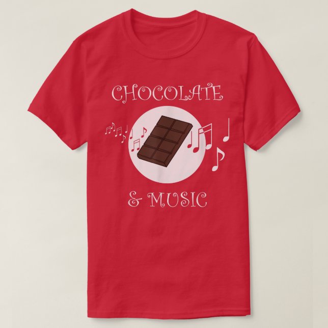 Chocolate and Music Instrument Musician Chocolatie T-Shirt (Design Front)