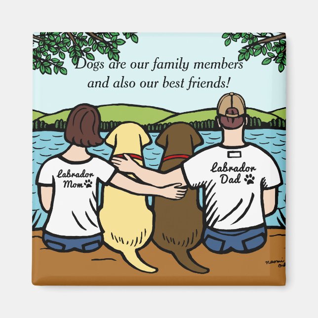 Chocolate and Yellow Labradors Parents Magnet (Front)