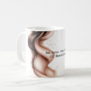 Chocolate Brown Rose Gold Be Your Own Beautiful Coffee Mug
