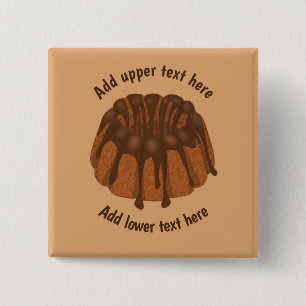 Chocolate Bundt or Kugelhopf Cake - custom wording 15 Cm Square Badge