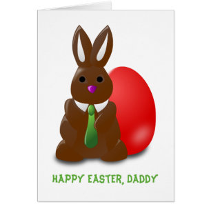 Chocolate Bunny Happy Easter Daddy Greeting Card