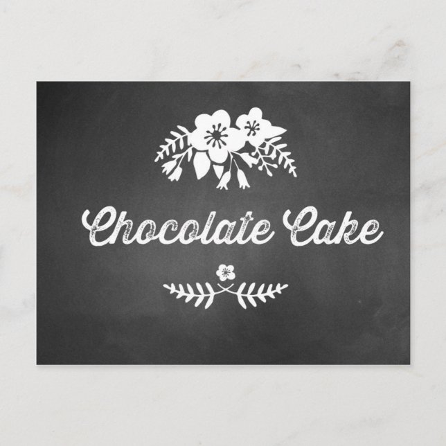Chocolate Cake Dessert Table Sign Chalkboard Postcard (Front)