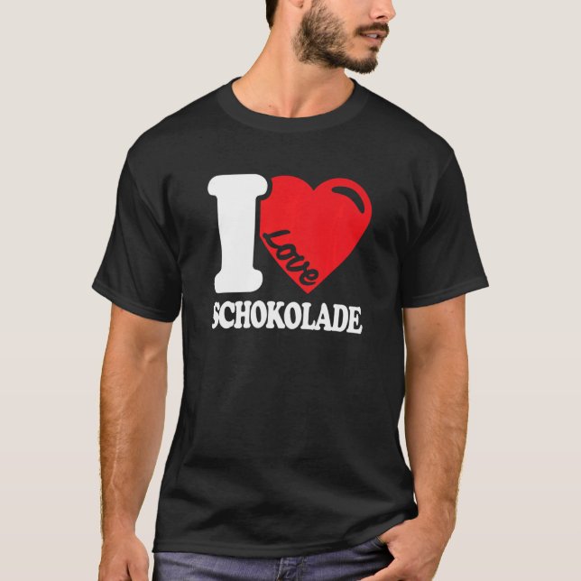 Chocolate Chocolate I Love Chocolate  4 T-Shirt (Front)