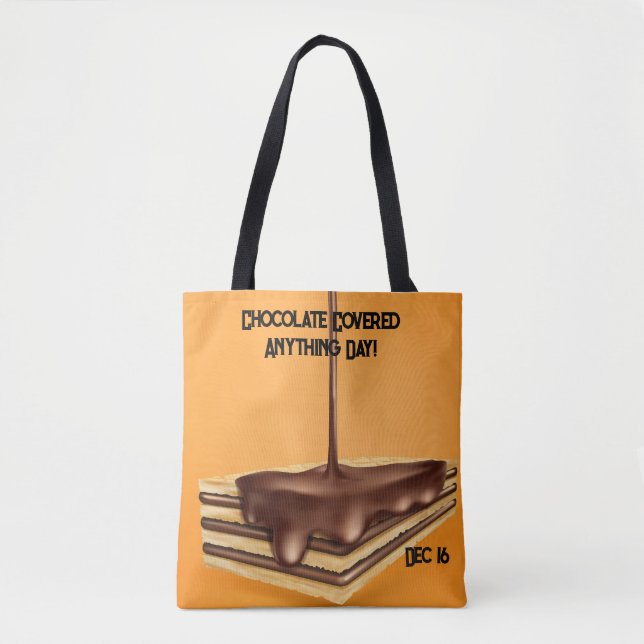 Chocolate Covered Anything Day Tote Bag (Front)