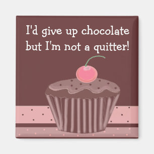 Chocolate Cupcake with Saying Magnet