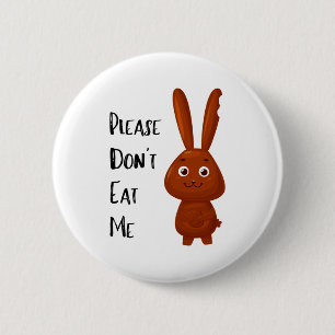 Chocolate Easter Bunny Funny T Shirt 6 Cm Round Badge