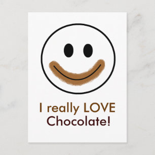 Chocolate Face "I really LOVE Chocolate!" Postcard