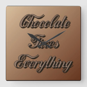 Chocolate Fixes Everything Square Wall Clock