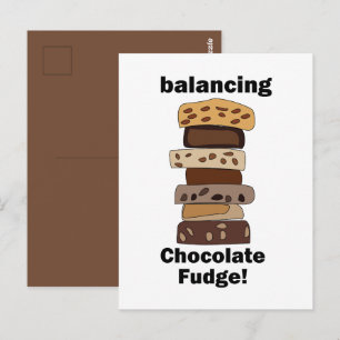 Chocolate Fudge Dessert Balancing Funny Postcard