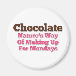 Chocolate Humour Saying Magnet