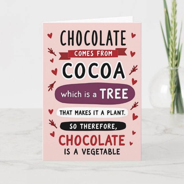 Chocolate Is A Vegetable Card (Front)
