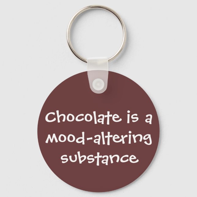 Chocolate is mood-altering - Senior Citizens Key Ring (Front)
