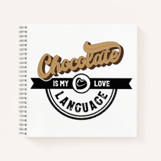 Chocolate is My Love Language Journal