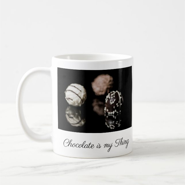 Chocolate is My Thing Coffee Mug (Left)